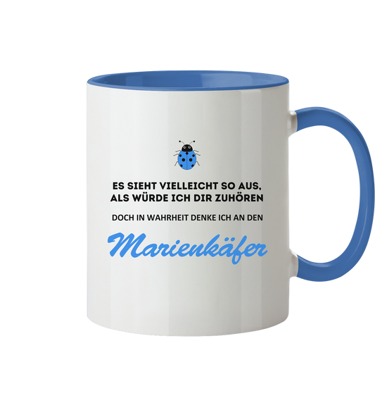 Der Marienkäfer: Denke an den Marienkäfer - Tasse